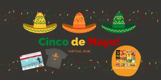 images.raceentry.com/infopages3/run-cinco-de-mayo-virtual-race-infopages3-57406.webp